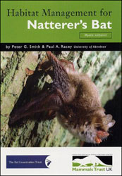 HABITAT MANAGEMENT FOR NATTERER'S BAT (MYOTIS NATTERERI) 1
