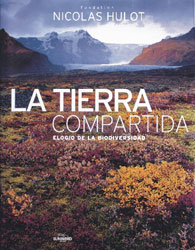 LA TIERRA COMPARTIDA. ELOGIO DE LA BIODIVERSIDAD 1