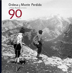 ORDESA Y MONTE PERDIDO. UN PARQUE NACIONAL CON HISTORIA 1