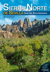 SIERRA NORTE DE SEVILLA. GUÍA DEL EXCURSIONISTA 2