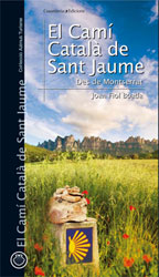 EL CAMÍ CATALÀ DE SANT JAUME DES DE MONTSERRAT 2