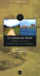EL CAMINO DEL NORTE DE FRANCIA A SANTIAGO Y FINISTERRE POR LA COSTA CANTÁBRICA 1