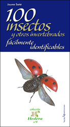 100 INSECTOS Y OTROS INVERTEBRADOS FÁCILMENTE IDENTIFICABLES 2