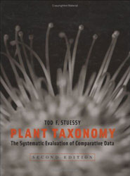 PLANT TAXONOMY: THE SYSTEMATIC EVALUATION OF COMPARATIVE DATA 1