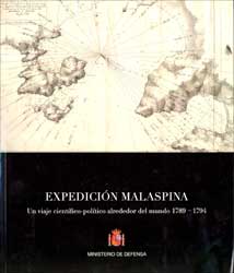 EXPEDICIÓN MALASPINA. UN VIAJE CIENTÍFICO-POLÍTICO ALREDEDOR DEL MUNDO 1789-1794 1