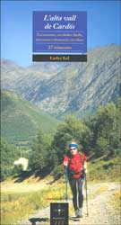 L'ALTA VALL DE CARDÓS. ASCENSIONS, ESCALADES FÀCILS, TRAVESSES I ITINERARIS CIRCULARS.  27 ITINERARIS 2