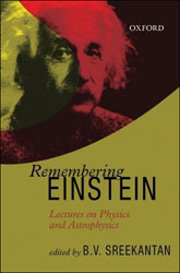 REMEMBERING EINSTEIN. LECTURES ON PHYSICS AND ASTROPHYSICS 1