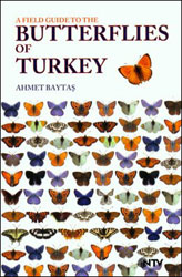 A FIELD GUIDE TO THE BUTTERFLIES OF TURKEY 1