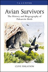 AVIAN SURVIVORS: THE HISTORY AND BIOGEOGRAPHY OF PALEARCTIC BIRDS 1