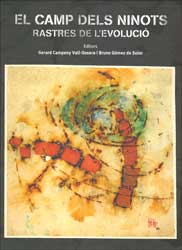 EL CAMP DELS NINOTS. RASTRES DE L'EVOLUCIÓ 1
