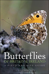 BUTTERFLIES OF BRITAIN AND IRELAND. A FIELD AND SITE GUIDE 1