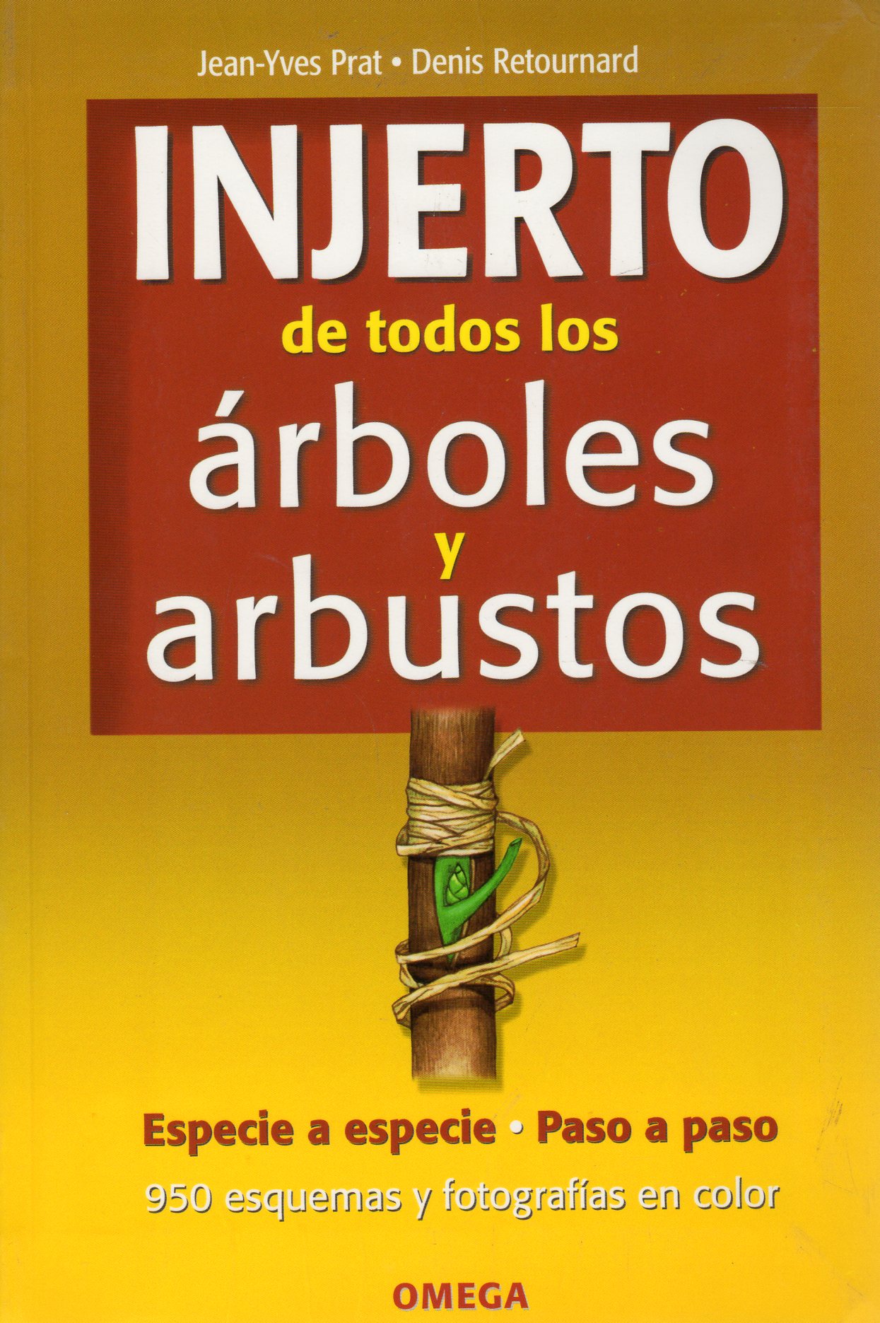 INJERTO DE TODOS LOS ÁRBOLES Y ARBUSTOS 1