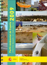 PERFIL AMBIENTAL DE ESPAÑA 2009. INFORME BASADO EN INDICADORES 1