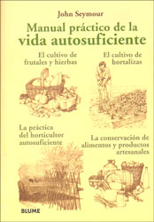 MANUAL PRÁCTICO DE LA VIDA AUTOSUFICIENTE 1