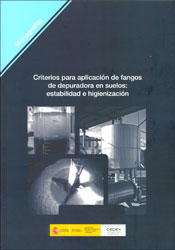 CRITERIOS PARA APLICACIÓN DE FANGOS DE DEPURACIÓN EN SUELOS: ESTABILIDAD E HIGIENIZACIÓN 1