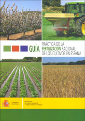 GUÍA PRÁCTICA DE LA FERTILIZACIÓN RACIONAL DE LOS CULTIVOS EN ESPAÑA 1