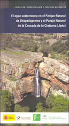 EL AGUA SUBTERRÁNEA EN EL PARQUE NATURAL DE DESPEÑAPERROS Y EL PARAJE NATURAL DE LA CASCADA DE LA CIMBARRA (JAÉN) 1
