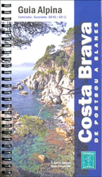 GUIA ALPINA. COSTA BRAVA DE PORTBOU A BLANES 1