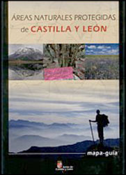 ÁREAS NATURALES PROTEGIDAS DE CASTILLA Y LEÓN. MAPA - GUÍA 1