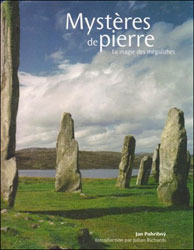 MYSTÈRES DE PIERRE. LA MAGIE DES MÉGALITHES 1