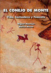 EL CONEJO DE MONTE. VIDA, COSTUMBRES Y FOMENTO 1