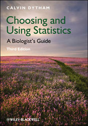 CHOOSING AND USING STATISTICS. A BIOLOGIST'S GUIDE 1