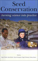 SEED CONSERVATION TURNING SCIENCE INTO PRACTICE 1