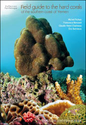 FIELD GUIDE TO THE HARD CORALS OF THE SOUTHERN COAST OF YEMEN 1