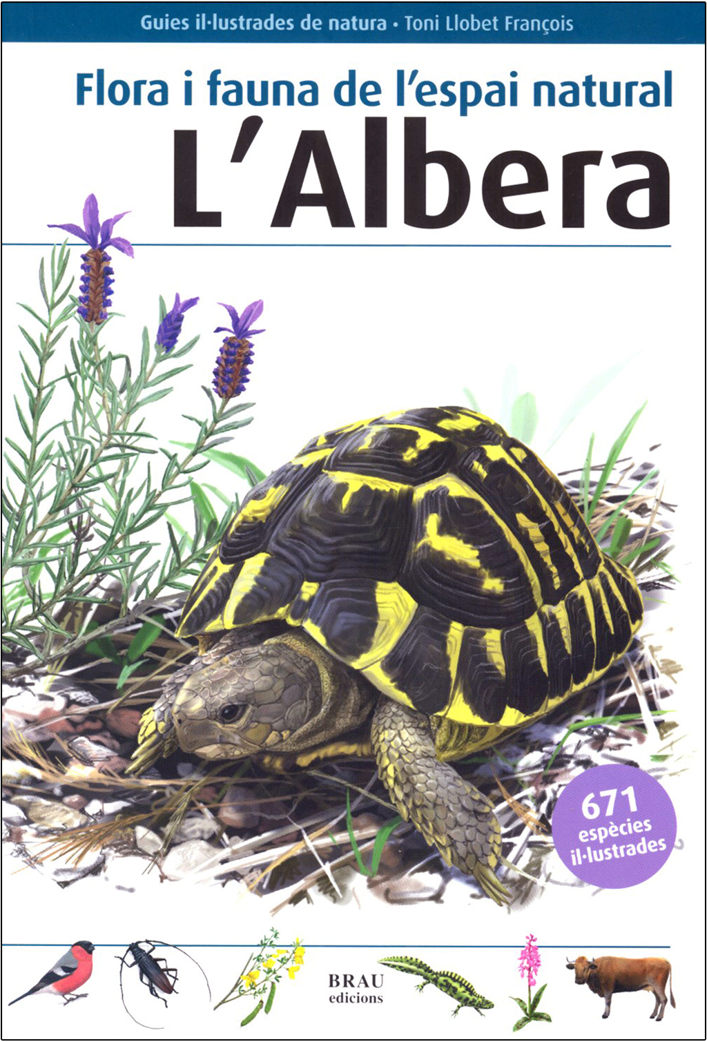 FLORA I FAUNA DE L'ESPAI NATURAL L'ALBERA