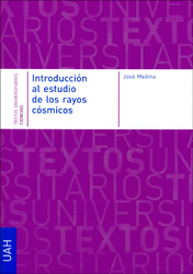 INTRODUCCIÓN AL ESTUDIO DE LOS RAYOS CÓSMICOS 1
