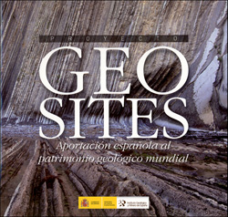 PROYECTO GEOSITES. APORTACIÓN ESPAÑOLA AL PATRIMONIO GEOLÓGICO MUNDIAL 1