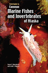 FIELD GUIDE TO COMMON MARINE FISHES AND VERTEBRATES OF ALASKA 1