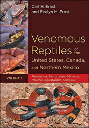 VENOMOUS REPTILES OF THE UNITED STATES, CANADA AND NORTHERN MEXICO  VOL.1 1