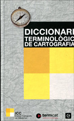 DICCIONARI TERMINOLÒGIC DE CARTOGRAFIA 1