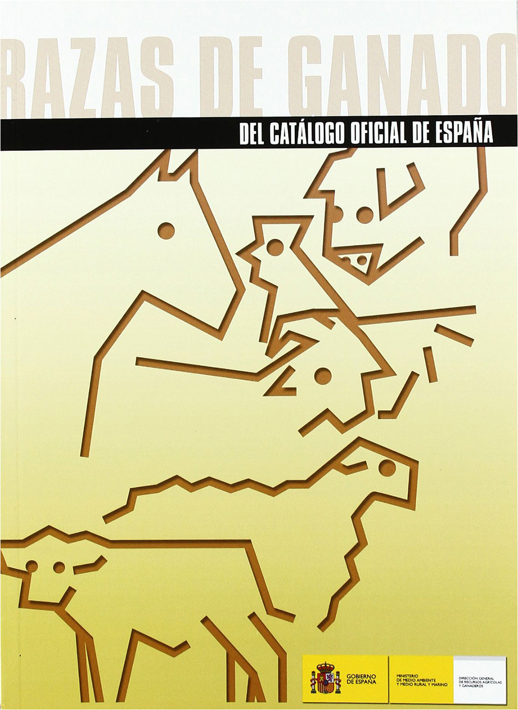 RAZAS DE GANADO DEL CATÁLOGO OFICIAL DE ESPAÑA 1