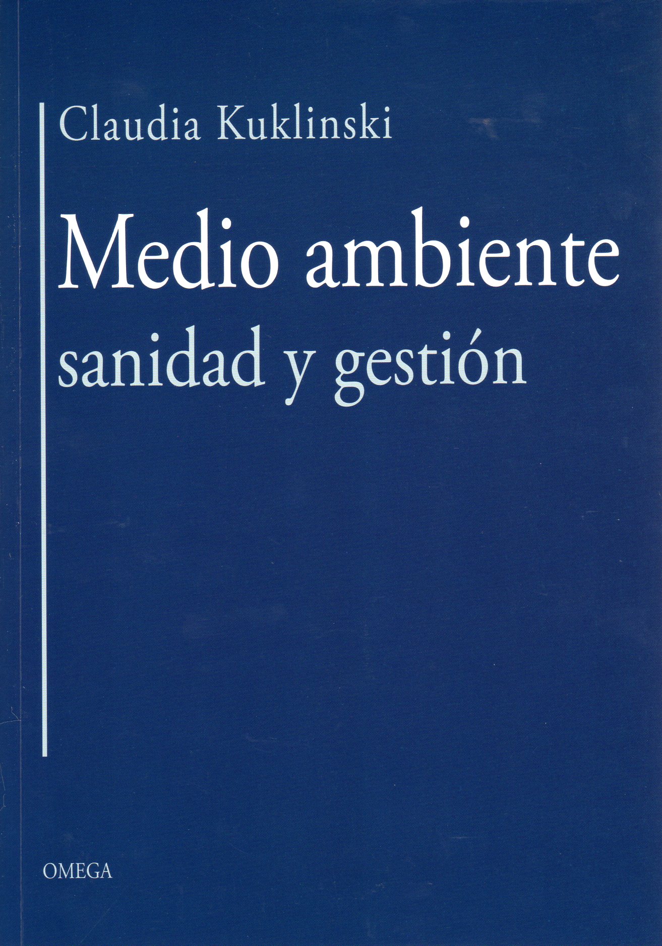 MEDIO AMBIENTE. SANIDAD Y GESTIÓN 1