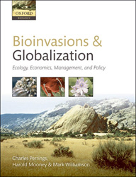 BIOINVASIONS AND GLOBALIZATION. ECOLOGY, ECONOMICS, MANAGEMENT, AND POLICY 1