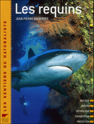 LES REQUINS. LES SENTIERS DU NATURALISTE 1