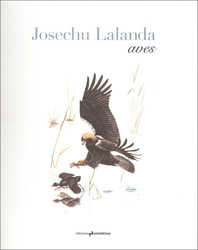 JOSECHU LALANDA. AVES 1