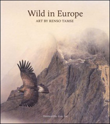 WILD IN EUROPE. THE WILDLIFE ART OF RENSO TAMSE 1