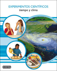 EXPERIMENTOS CIENTÍFICOS. TIEMPO Y CLIMA 1