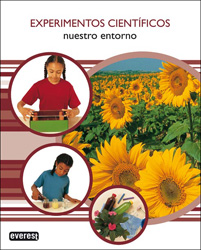 EXPERIMENTOS CIENTÍFICOS. NUESTRO ENTORNO 1