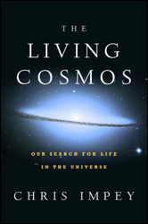 THE LIVING COSMOS. OUR SEARCH FOR LIFE IN THE UNIVERSE 1