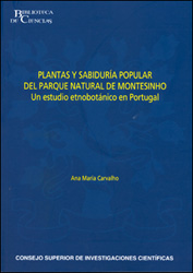 PLANTAS Y SABIDURÍA POPULAR DEL PARQUE NATURAL DE MONTESINHO. UN ESTUDIO ETNOBOTÁNICO EN PORTUGAL 1