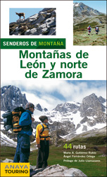 MONTAÑAS DE LEÓN Y NORTE DE ZAMORA. SENDEROS DE MONTAÑA 44 RUTAS 1