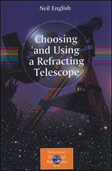 CHOOSING AND USING A REFRACTING TELESCOPE 1