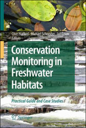 CONSERVATION MONITORING IN FRESHWATER HABITATS. A PRACTICAL GUIDE AND CASE STUDIES 1