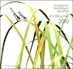 EUROPAÏSCHER NATURFOTOGRAF DES JAHRES UND FRITZ PÖLKING PREIS 2010 1