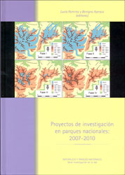 PROYECTOS DE INVESTIGACIÓN EN PARQUES NACIONALES: 2007-2010 1