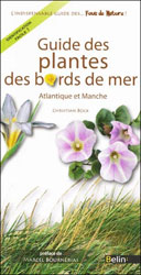 GUIDE DES PLANTES DES BORDS DE MER (ATLANTIQUE ET MANCHA) 1